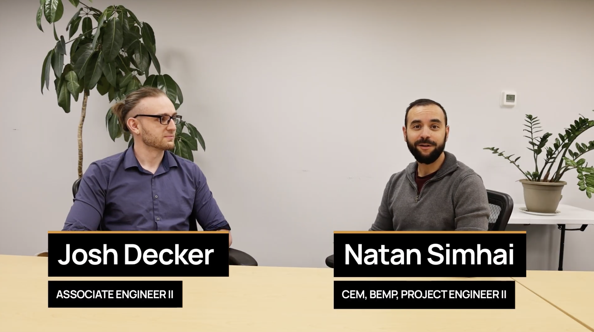 Watch the video with our Energy Engineer and Project Manager, Natan Simhai and Josh Decker